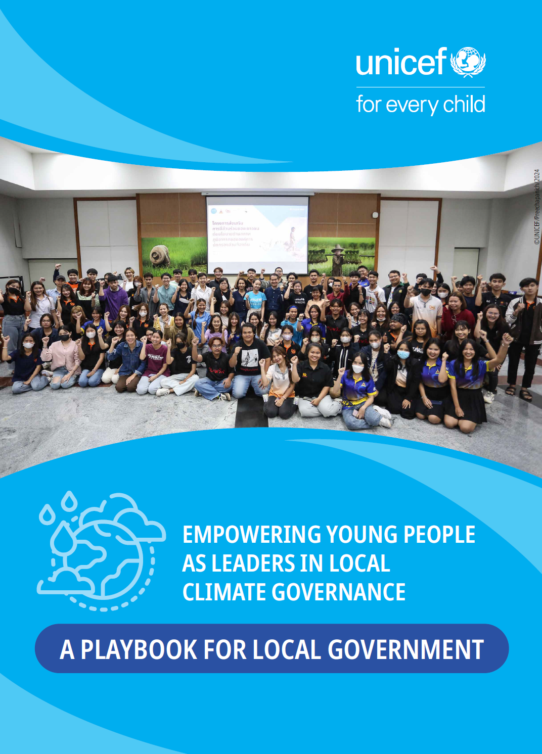 ปก Empowering Young People as Leaders in Local Climate Governance: A Playbook for Local Government
เสริมพลังเยาวชนในฐานะผู้นำด้านธรรมาภิบาลสภาพภูมิอากาศระดับท้องถิ่น: คู่มือสำหรับองค์กรปกครองส่วนท้องถิ่น